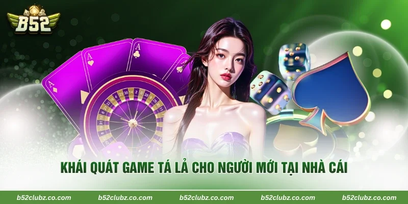 Khái quát game tá lả cho người mới tại nhà cái 