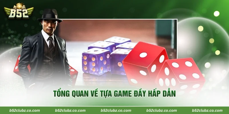 Tổng quan về tựa game xóc đĩa B52Club
